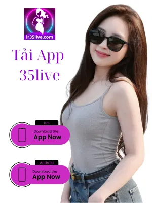 Tải app 35 live